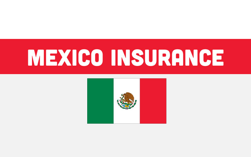 Mexico Insurance